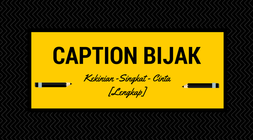 Caption bijak cinta untuk sahabat