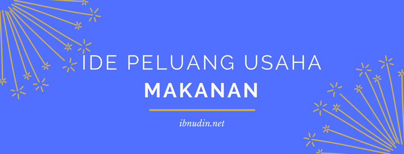 peluang usaha makanan