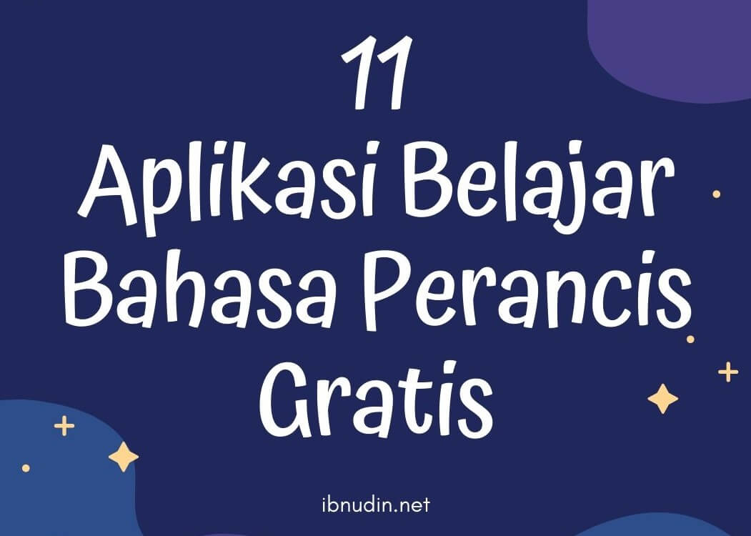 Aplikasi Belajar Bahasa Perancis Gratis